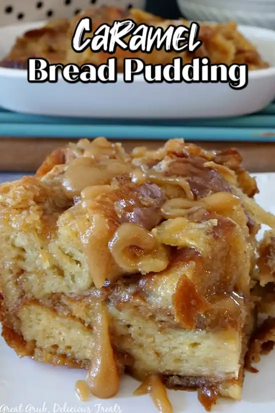 Titelbild für CARAMEL BREAD PUDDING
